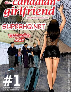 Canadian Girlfriend 1- Quadrinhos Eróticos