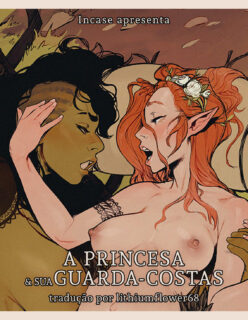 The Princess and her Bodyguard  (A Princesa e sua Guarda-Costas) – HQ
