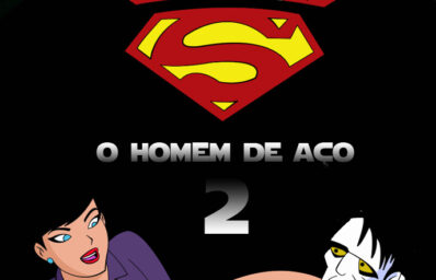 O Homem De Aço 02 (Superman) TZ Comix