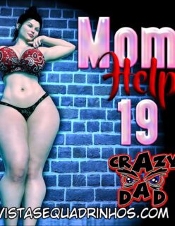 Crazy Dad – Mom’s Help 19 Completo!